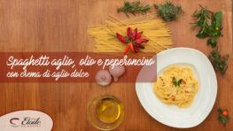 Spaghetti Aglio, Olio e Peperoncino con crema di Aglio. Ingredienti